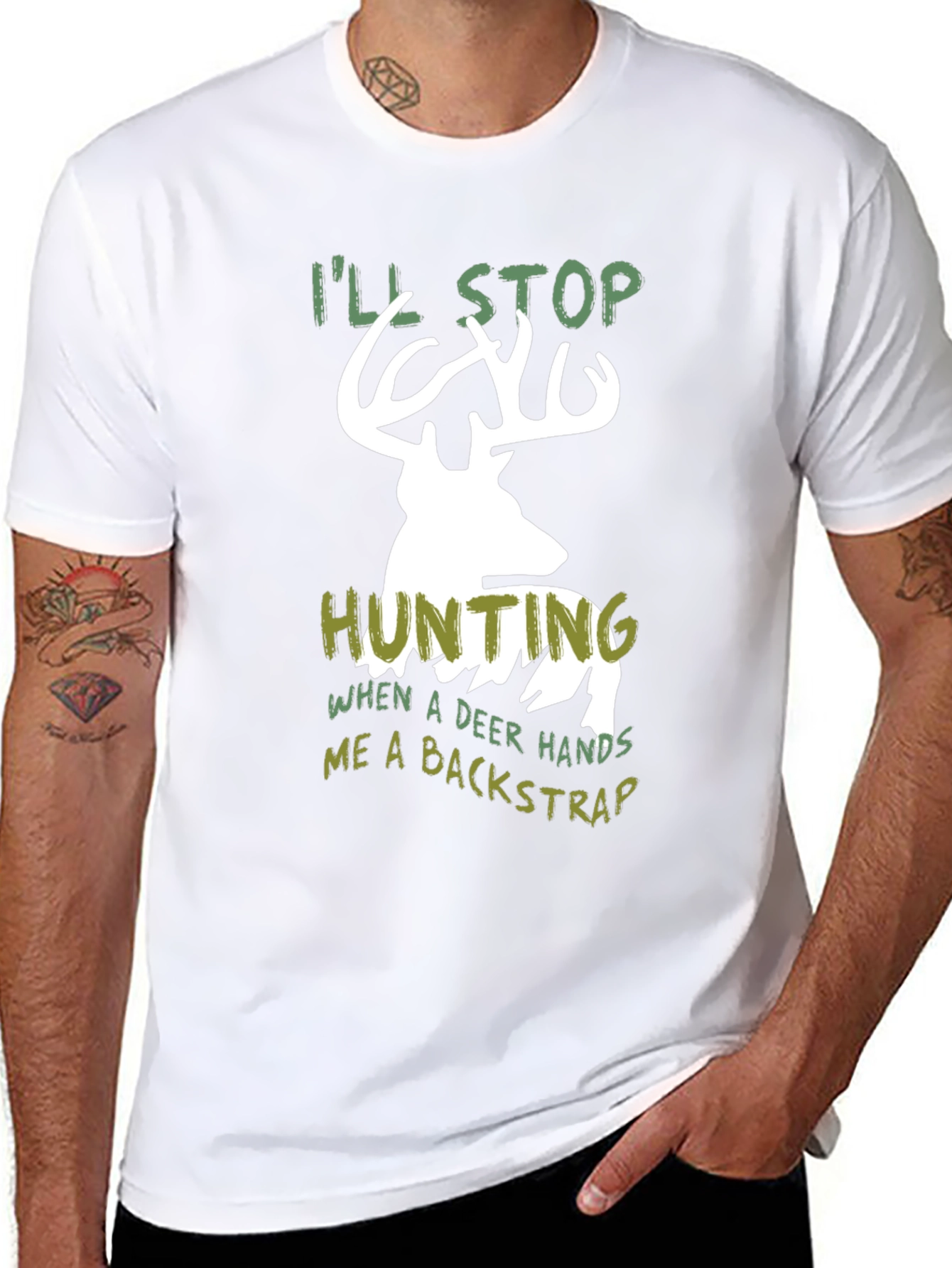Funny Hunting T-Shirt - Ill Stop Hunting Deer Backstrap