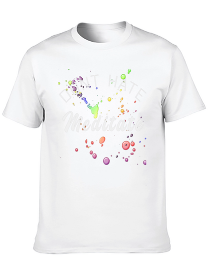 Dont Hate Meditate Graphic Tee