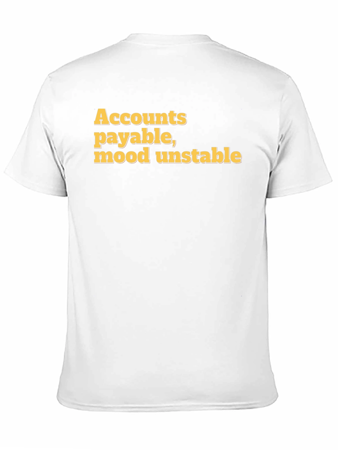 Accounts Payable Mood Unstable Graphic Tee
