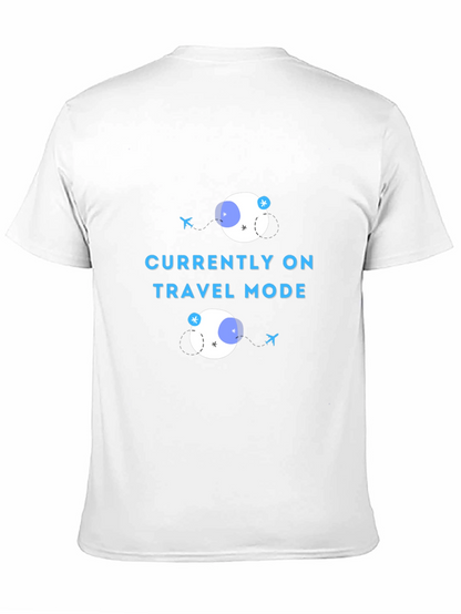 Currently on Travel Mode T-Shirt