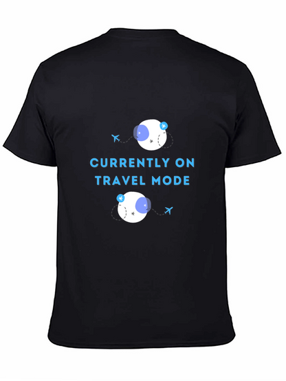 Currently on Travel Mode T-Shirt