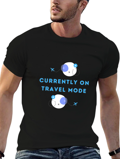 Currently on Travel Mode T-Shirt