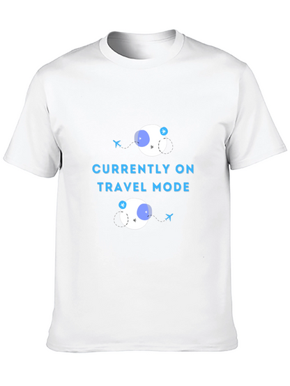 Currently on Travel Mode T-Shirt