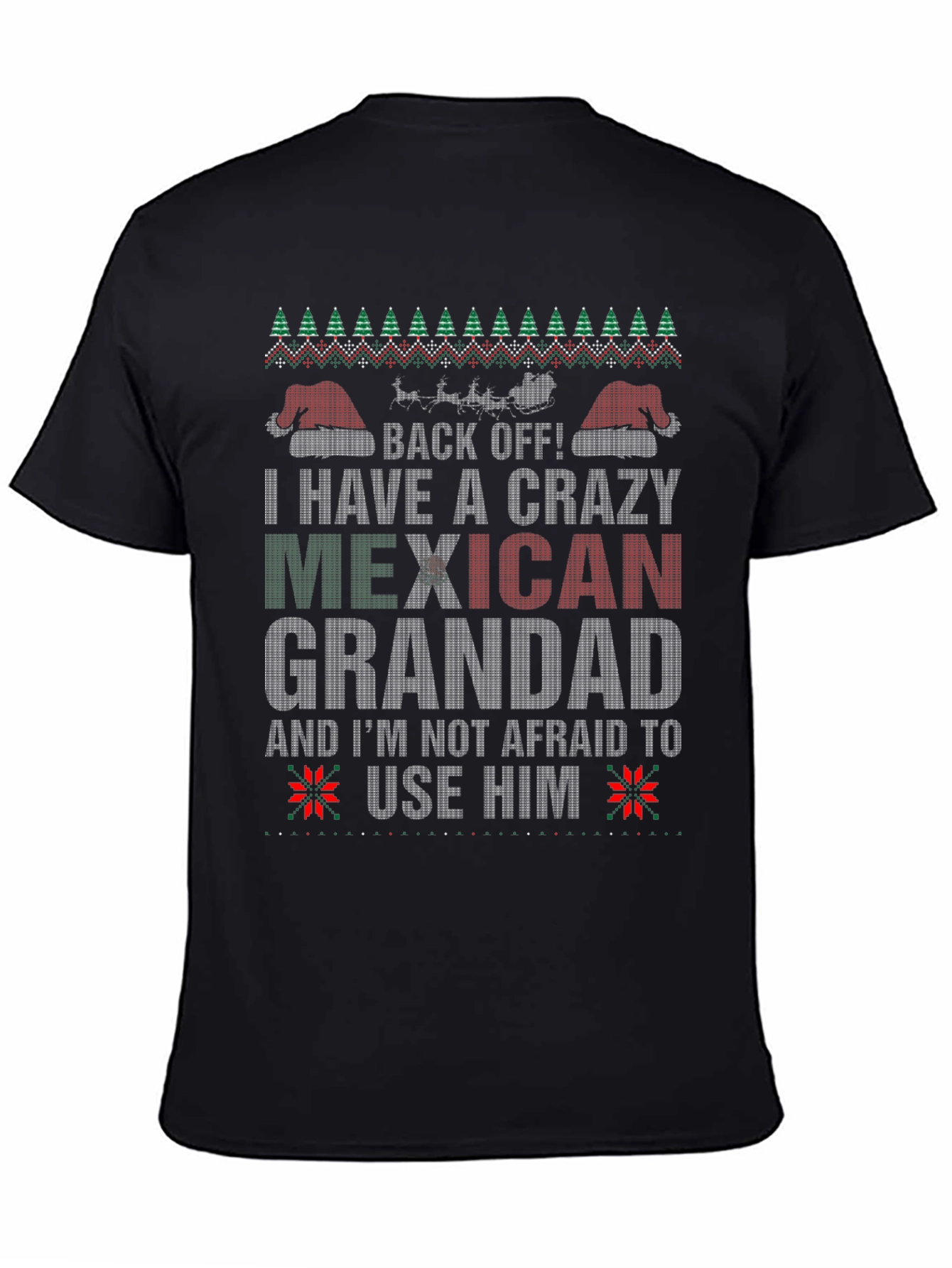 Crazy Mexican Grandad Holiday T-Shirt