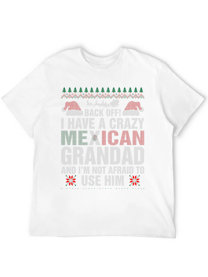 Crazy Mexican Grandad Holiday T-Shirt