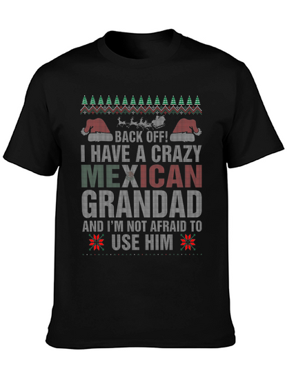 Crazy Mexican Grandad Holiday T-Shirt