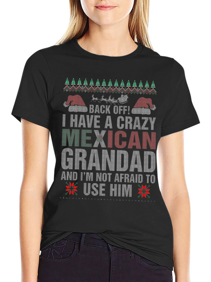 Crazy Mexican Grandad Holiday T-Shirt