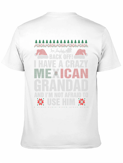 Crazy Mexican Grandad Holiday T-Shirt