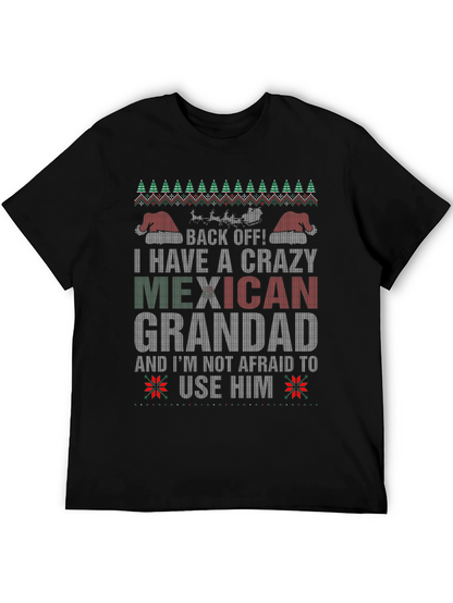 Crazy Mexican Grandad Holiday T-Shirt