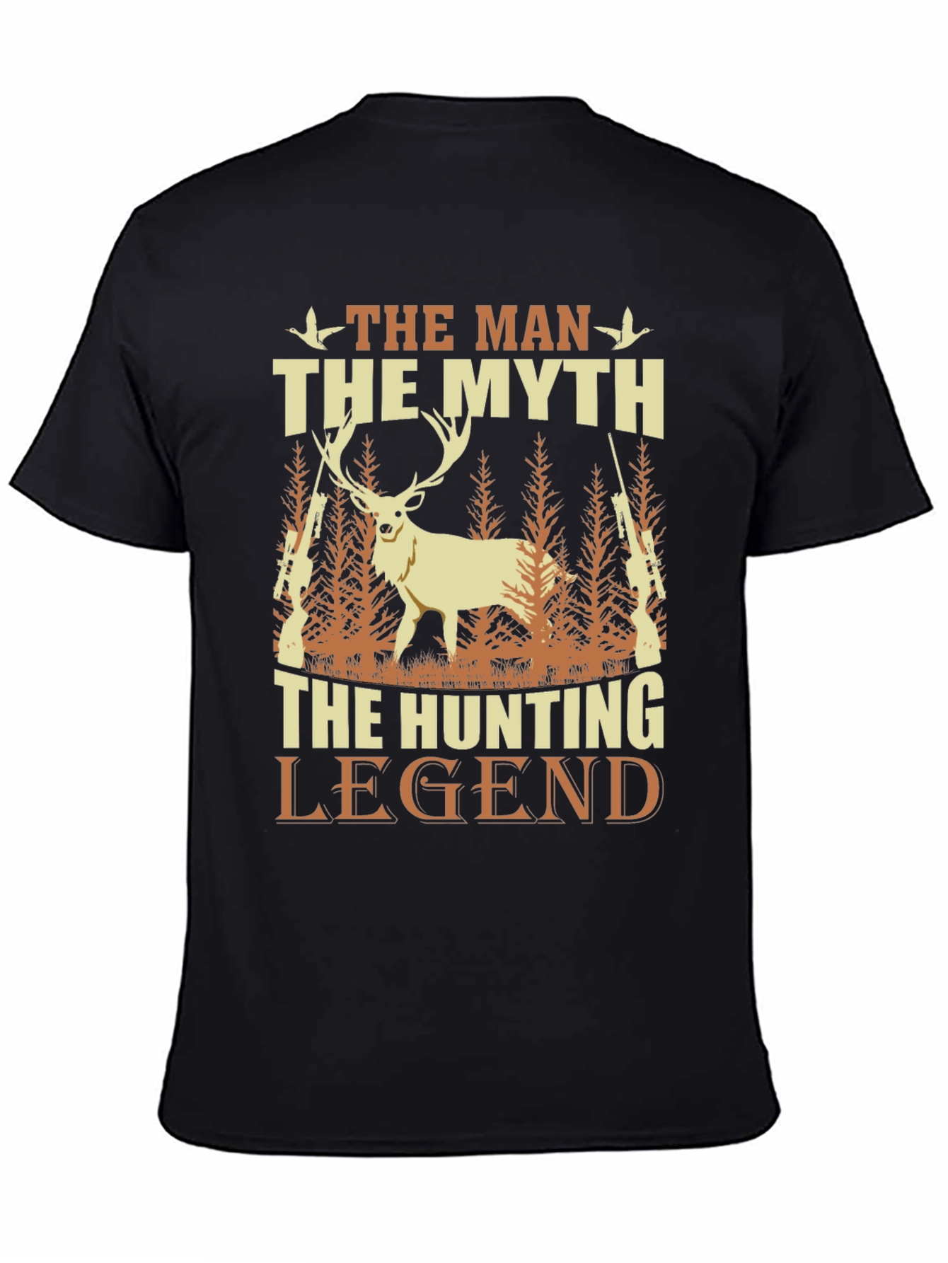 The Man The Myth Hunting Legend T-Shirt