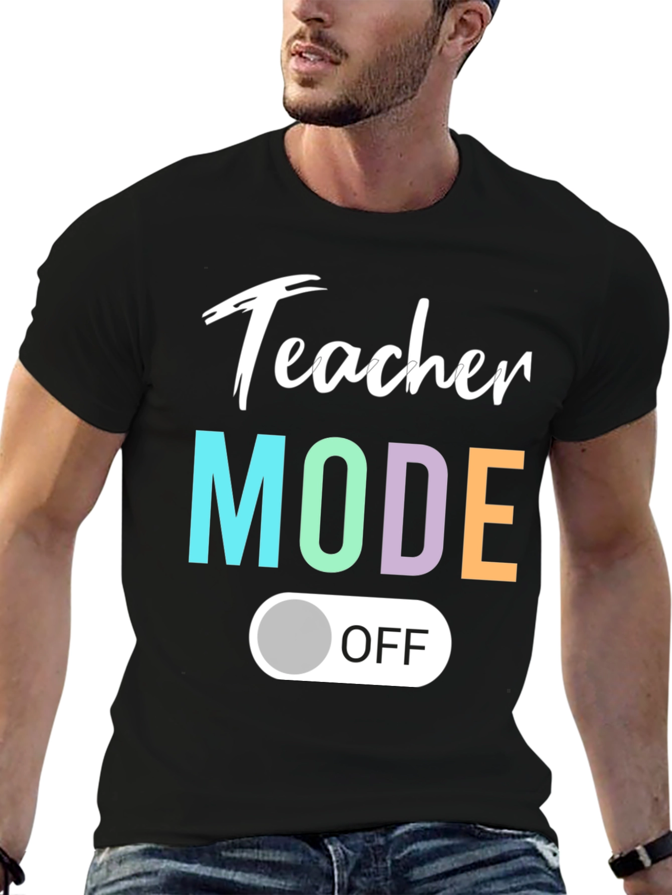 Teacher Mode Off T-Shirt - Relaxed Style