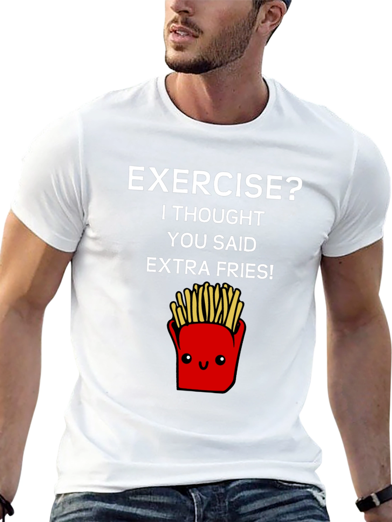 Exercise? Extra Fries T-Shirt - Funny Foodie Tee