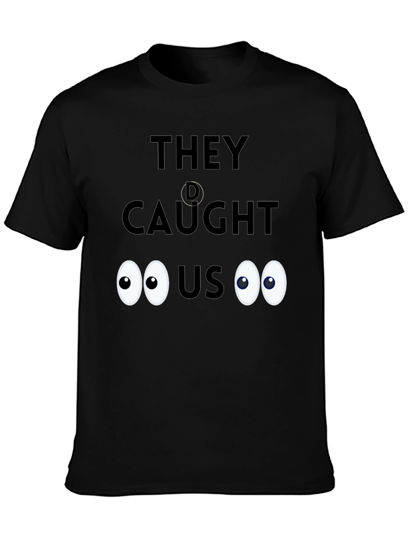 Caught! Novelty Graphic Tee - Soft Cotton Blend