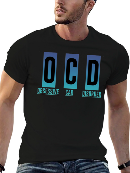 OCD Obsessive Car Disorder Graphic T-Shirt
