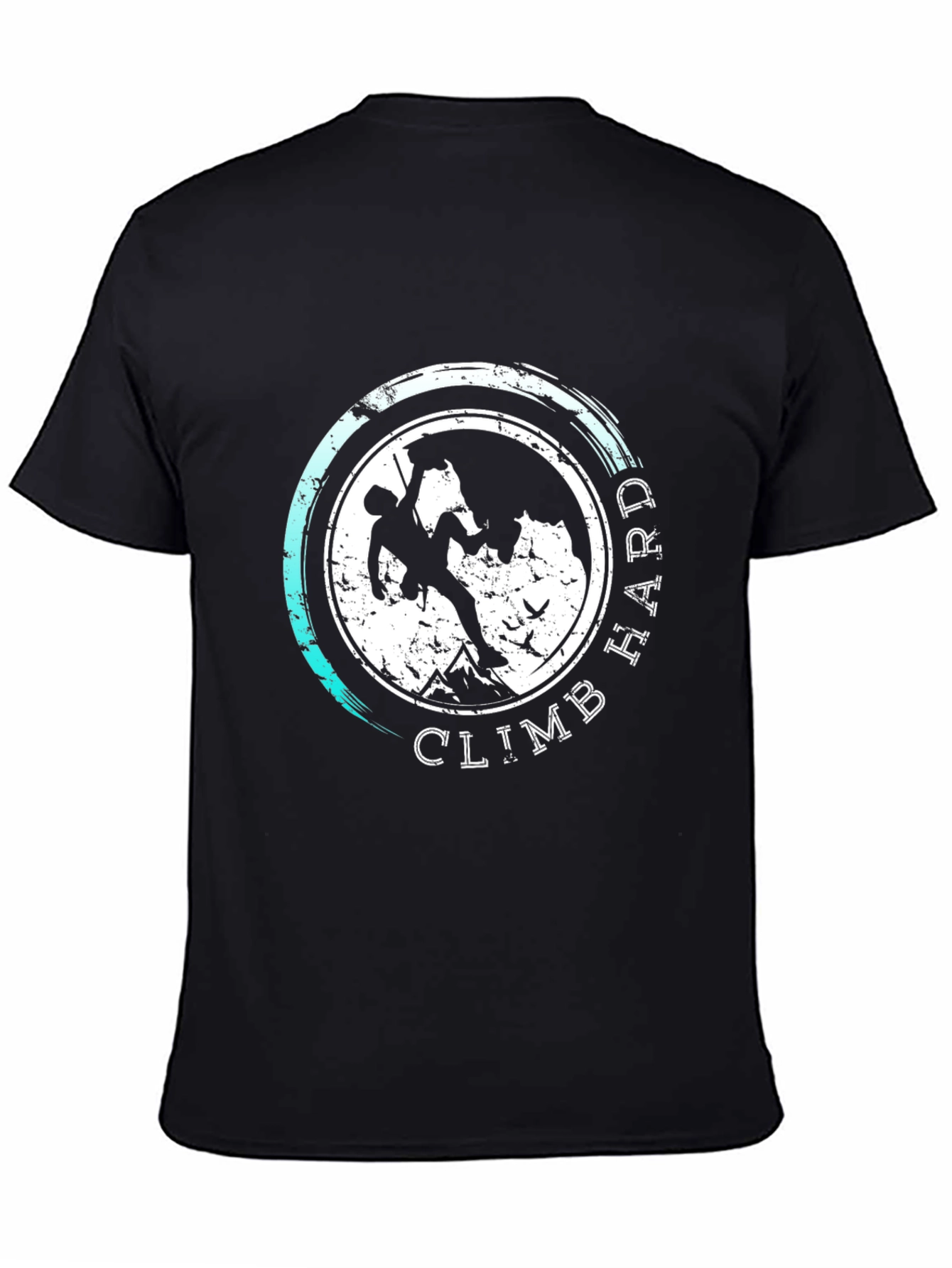 Climb Hard Graphic T-Shirt - Mountain Adventure Tee