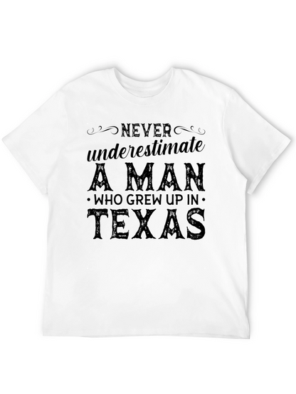 Texas Man Graphic Tee - Never Underestimate Black T-Shirt