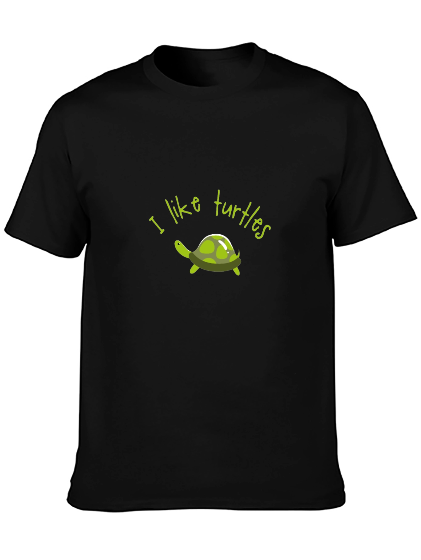 I Like Turtles Graphic T-Shirt