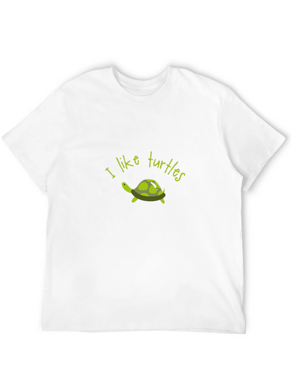 I Like Turtles Graphic T-Shirt