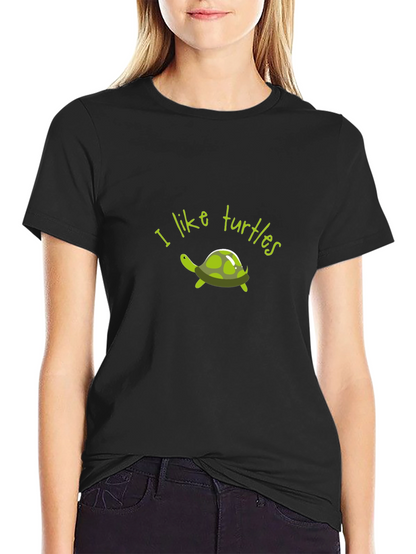 I Like Turtles Graphic T-Shirt