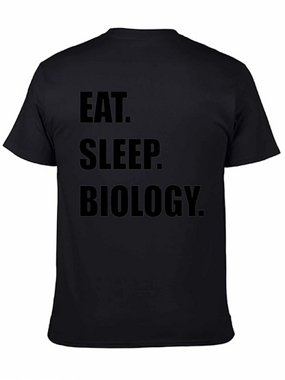 Eat Sleep Biology T-Shirt - Black Cotton Tee