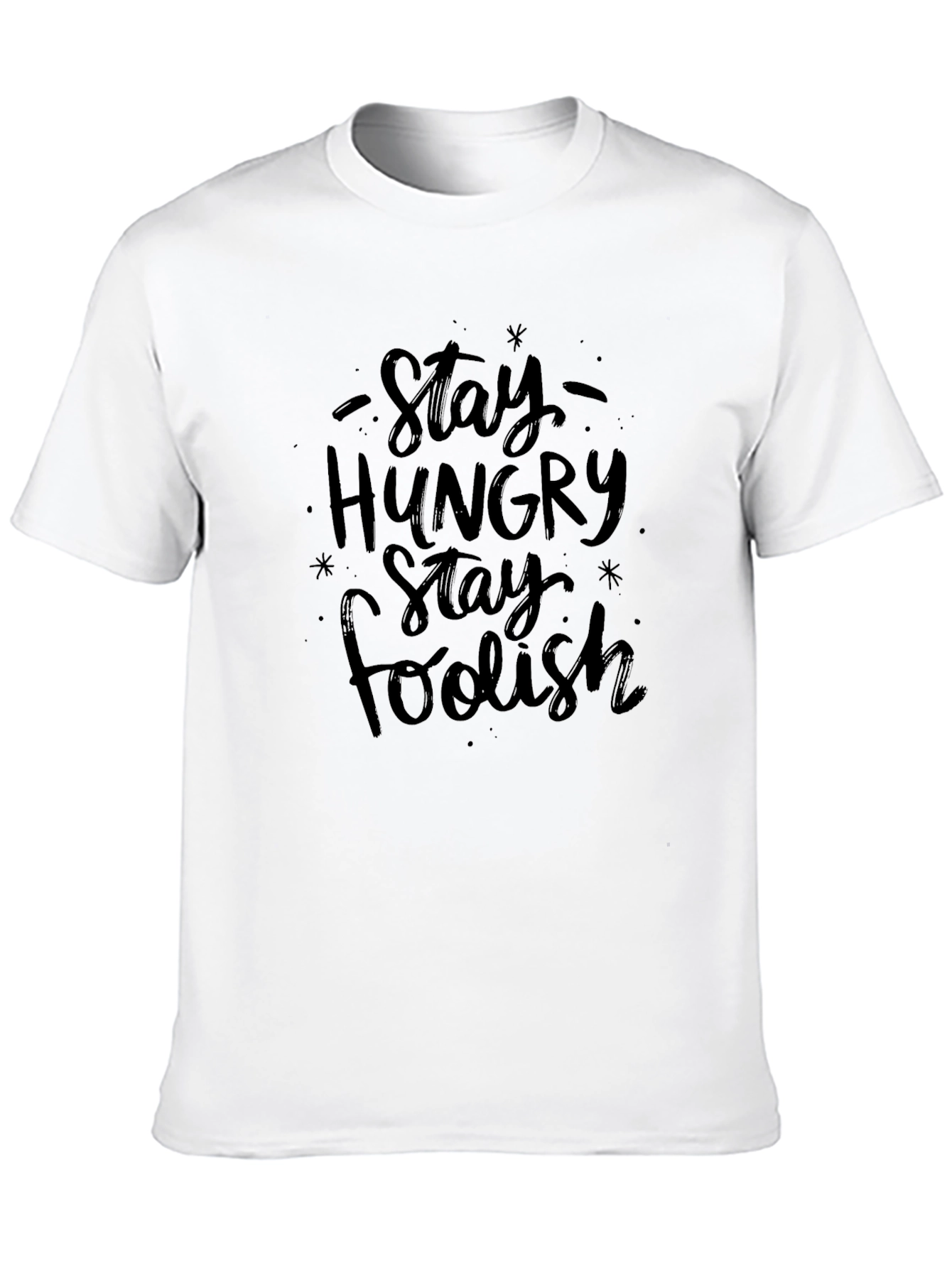 Stay Hungry Stay Foolish Black T-Shirt