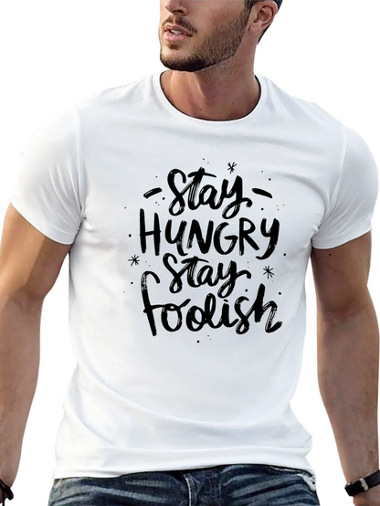 Stay Hungry Stay Foolish Black T-Shirt