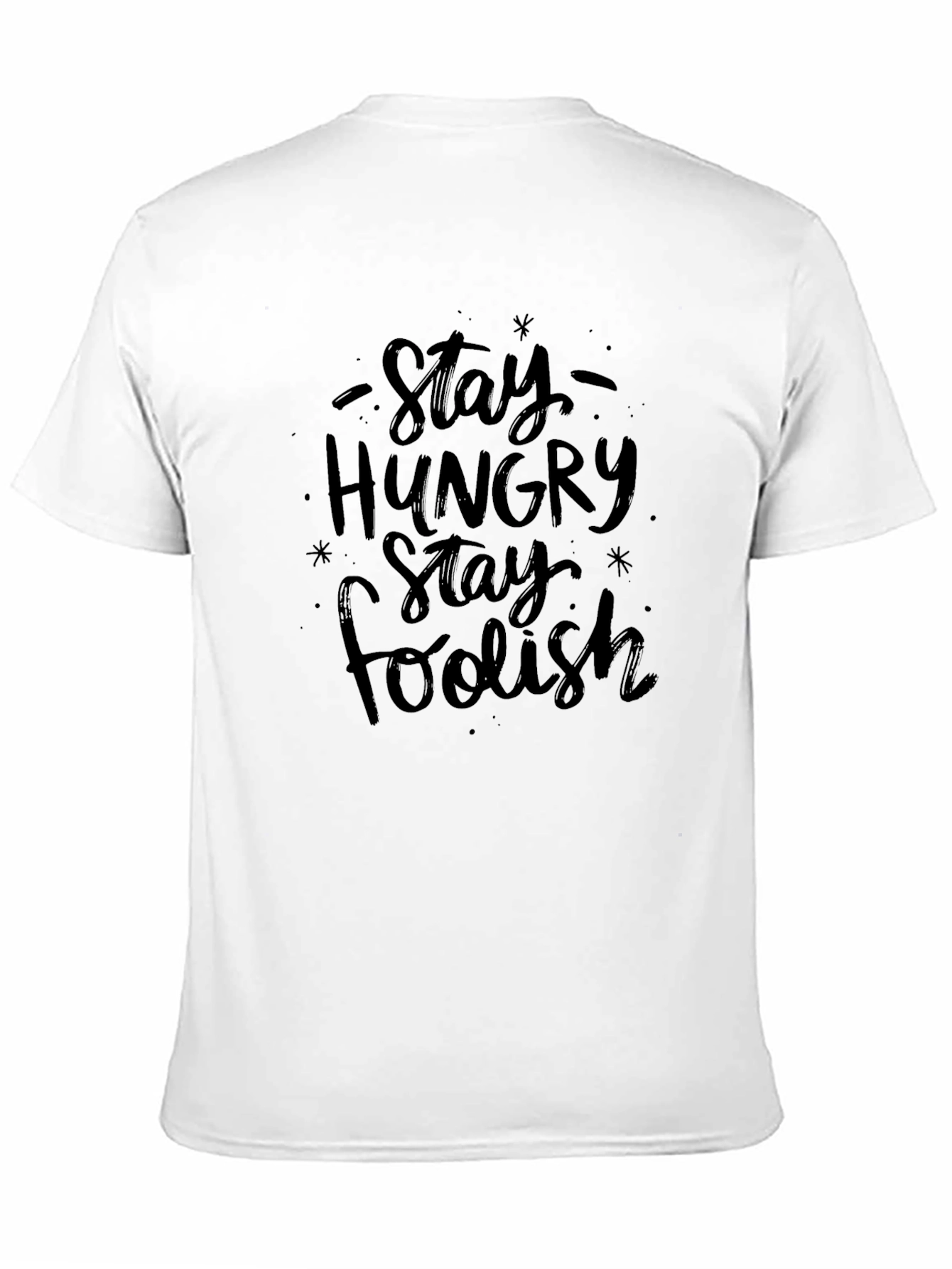 Stay Hungry Stay Foolish Black T-Shirt