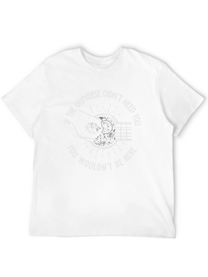 Universe Needed You Black T-Shirt