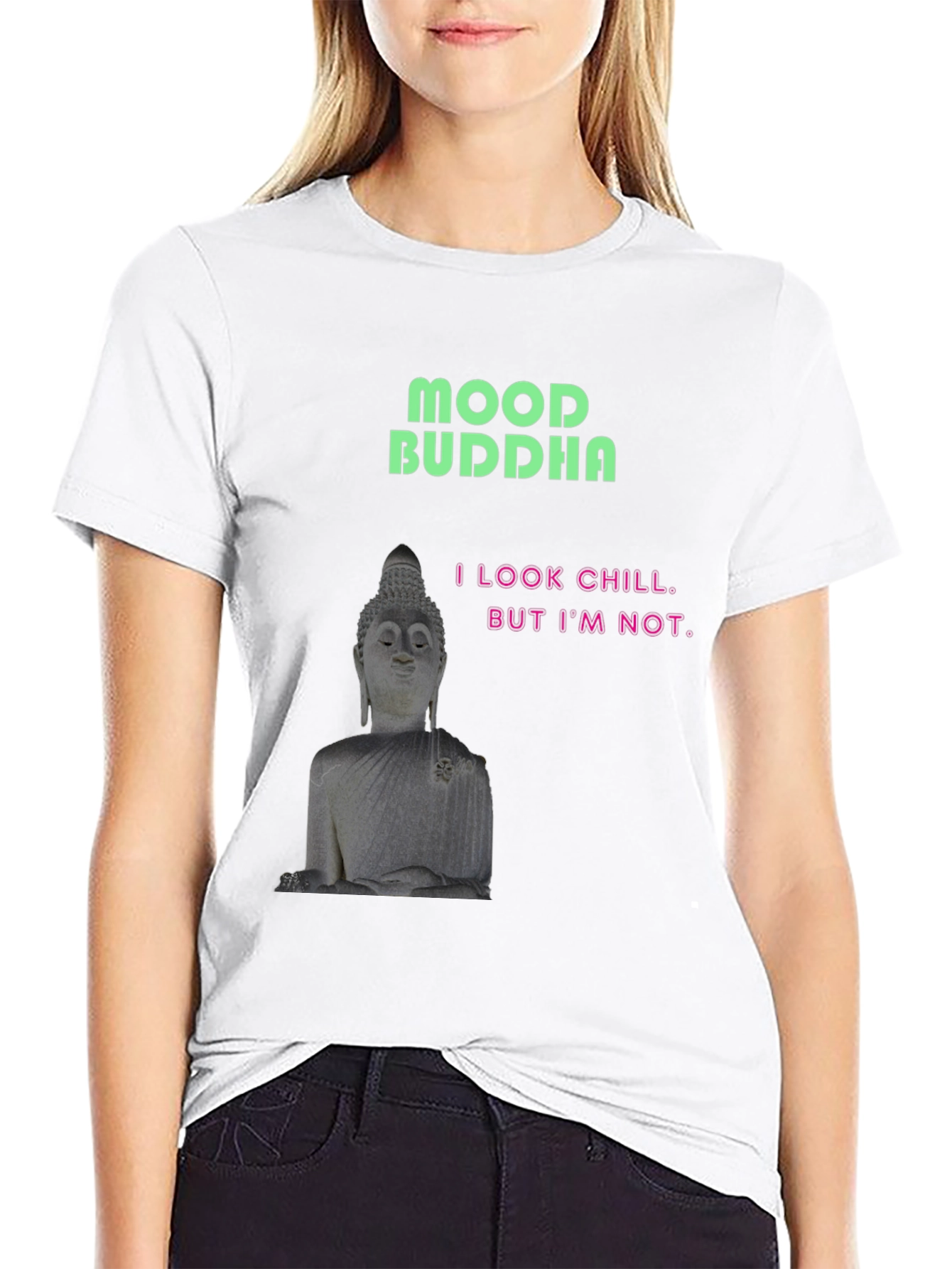 Mood Buddha Graphic Tee - Chill But Not T-Shirt
