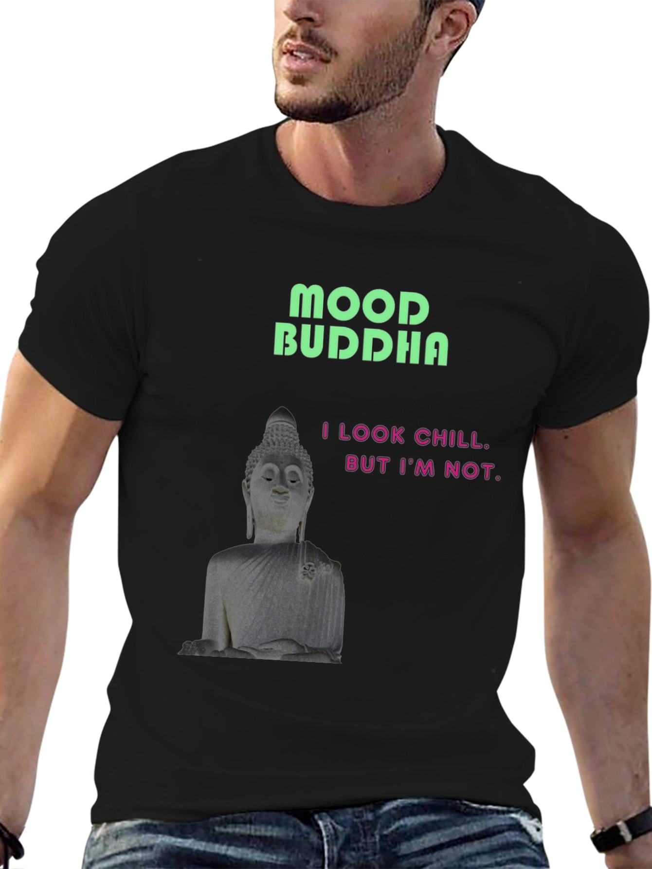 Mood Buddha Graphic Tee - Chill But Not T-Shirt