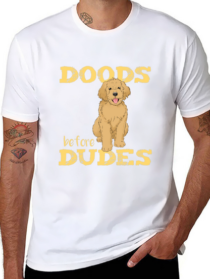 Doods Before Dudes Dog Lover Graphic Tee