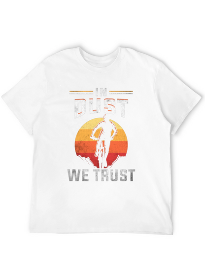 In Dust We Trust Mountain Bike T-Shirt
