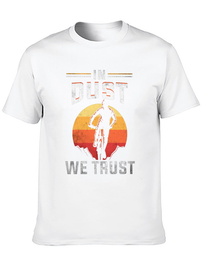 In Dust We Trust Mountain Bike T-Shirt