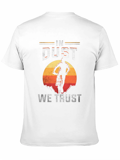 In Dust We Trust Mountain Bike T-Shirt