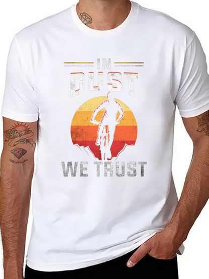In Dust We Trust Mountain Bike T-Shirt
