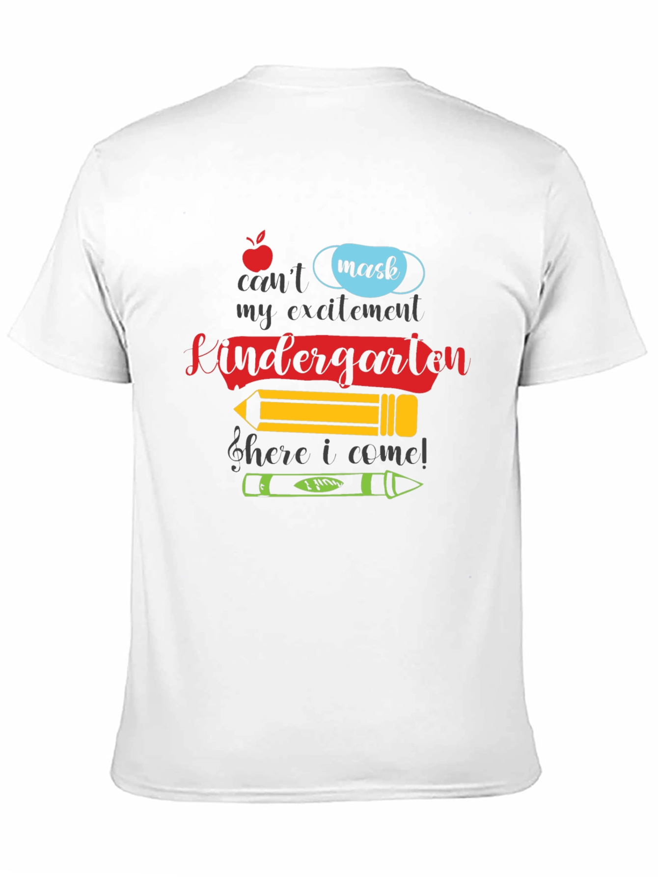 Kindergarten Here I Come T-Shirt