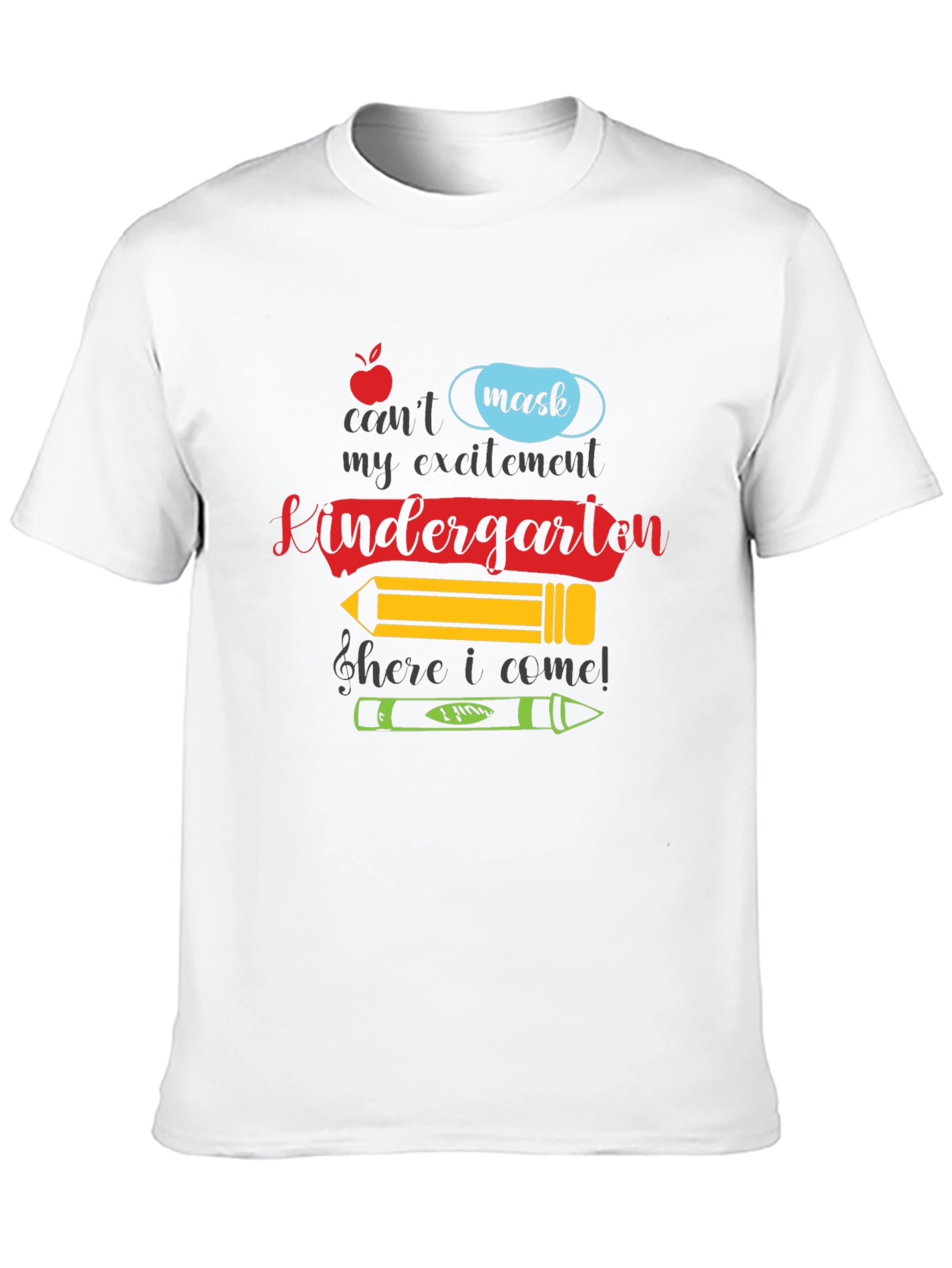 Kindergarten Here I Come T-Shirt