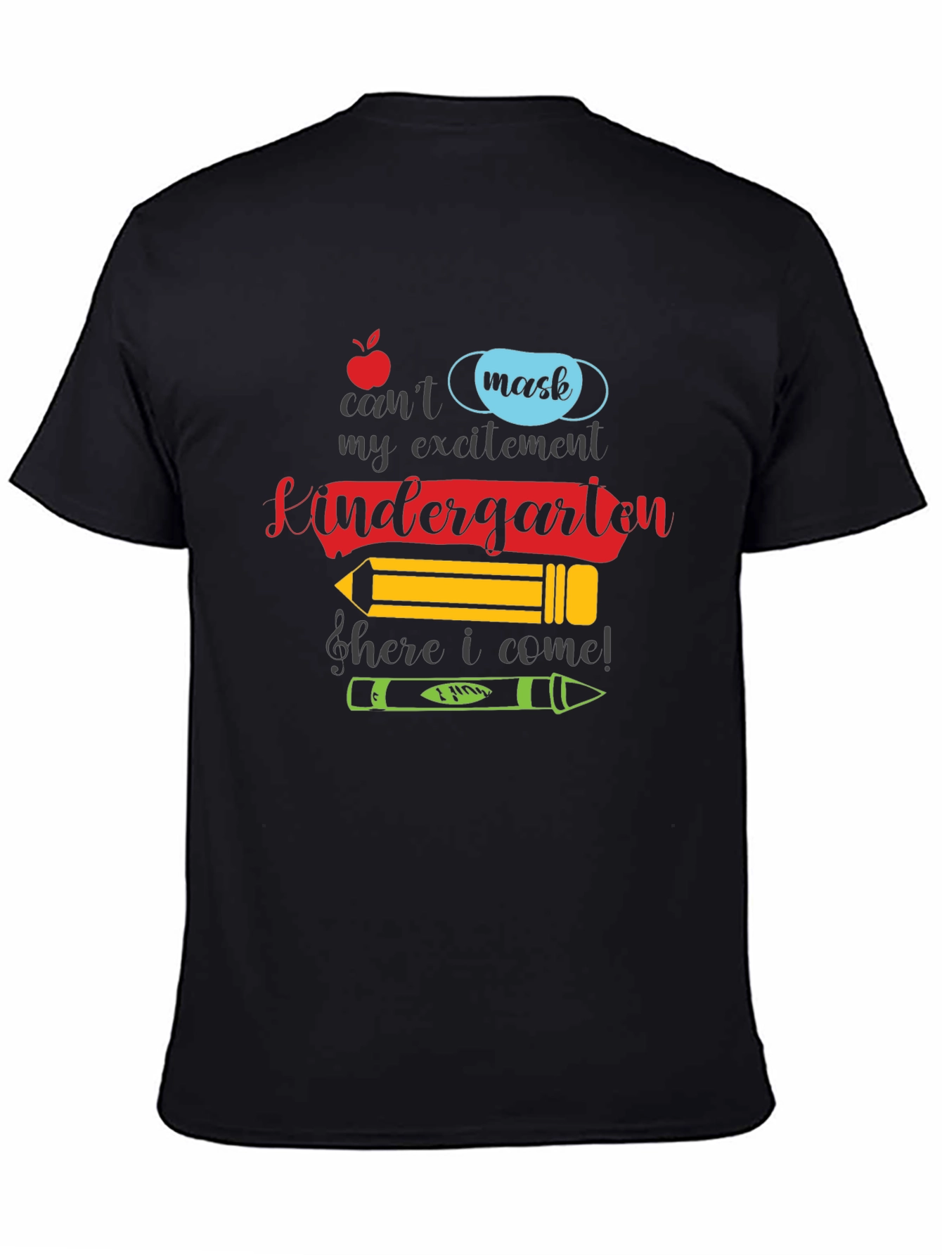 Kindergarten Here I Come T-Shirt