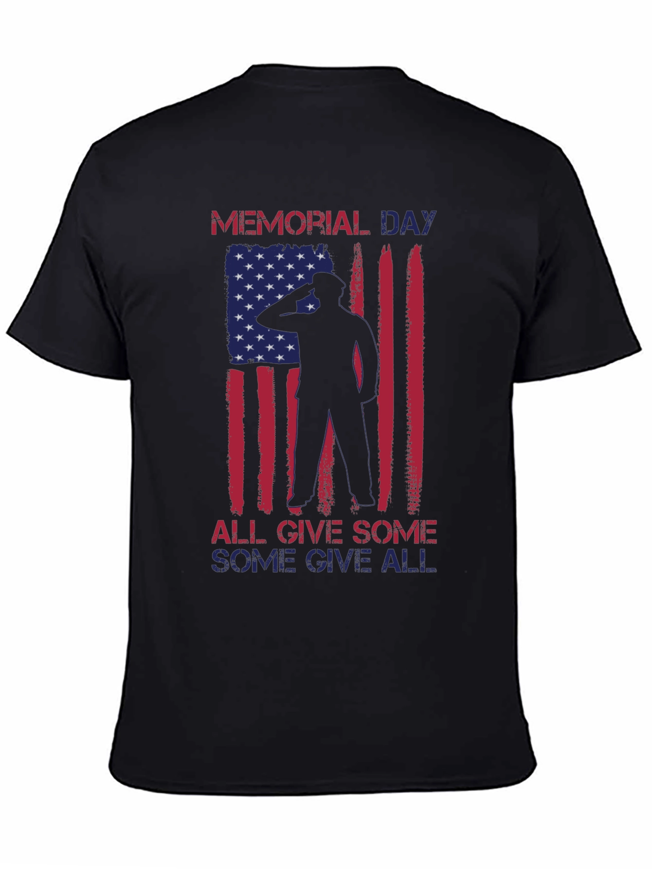Memorial Day All Gave Some Graphic Tee