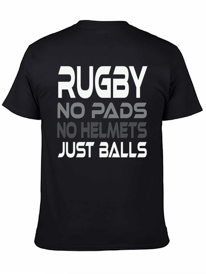 Rugby No Pads No Helmets Just Balls Graphic Tee