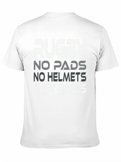 Rugby No Pads No Helmets Just Balls Graphic Tee