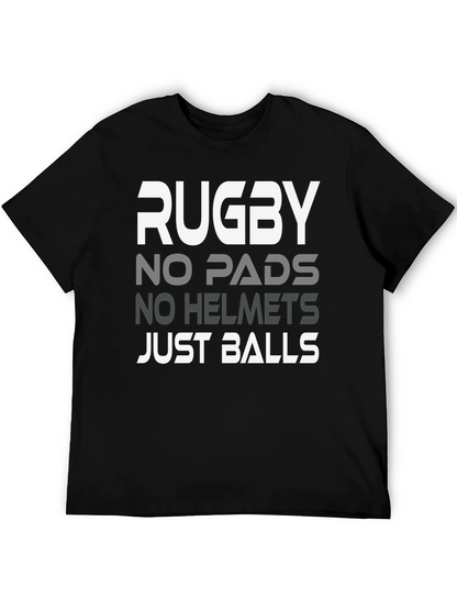 Rugby No Pads No Helmets Just Balls Graphic Tee