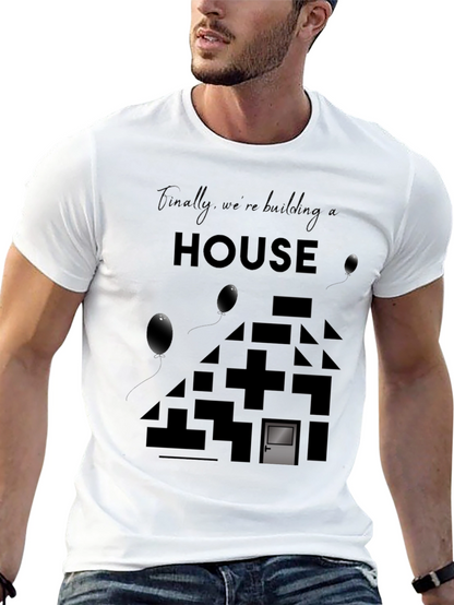 Building a House Tee - Modern Design T-Shirt