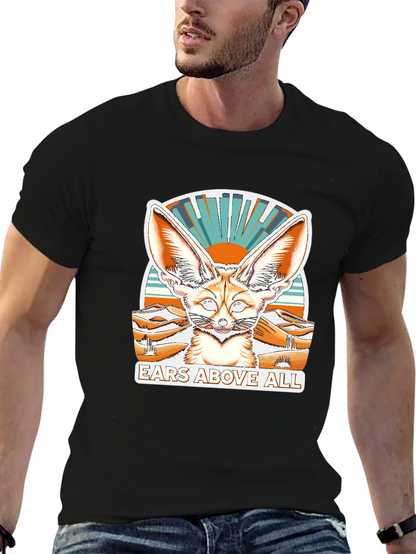 Ears Above All Fennec Fox T-Shirt