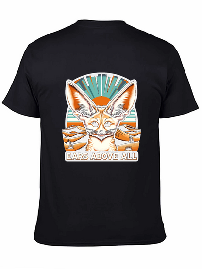 Ears Above All Fennec Fox T-Shirt