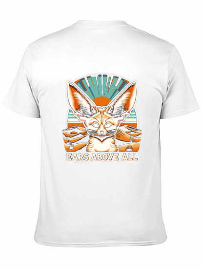 Ears Above All Fennec Fox T-Shirt