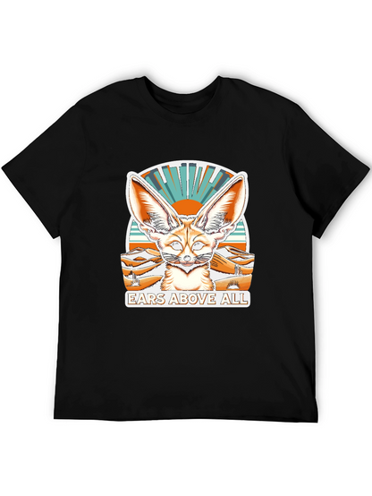 Ears Above All Fennec Fox T-Shirt