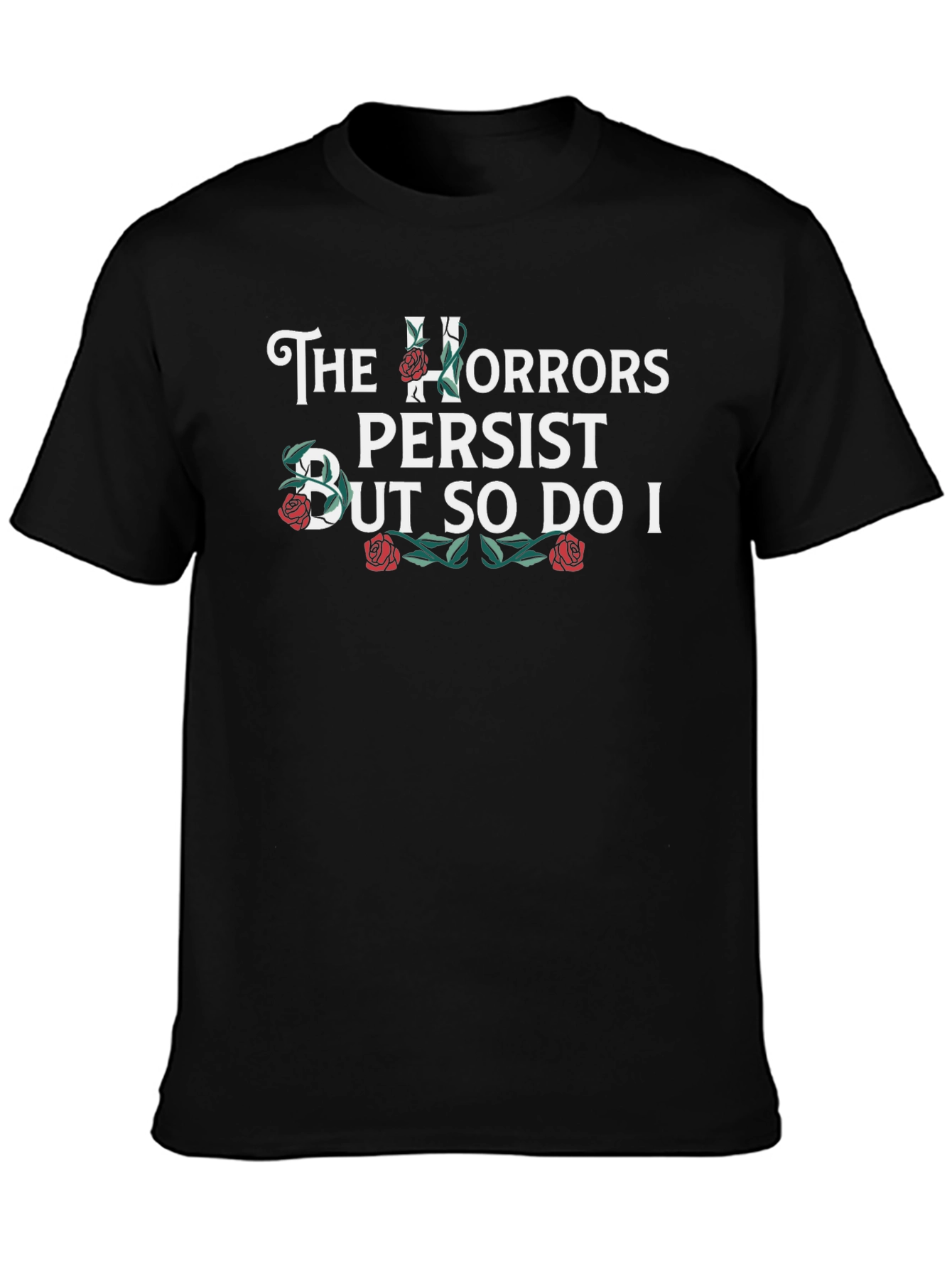 The Horrors Persist Black Graphic Tee
