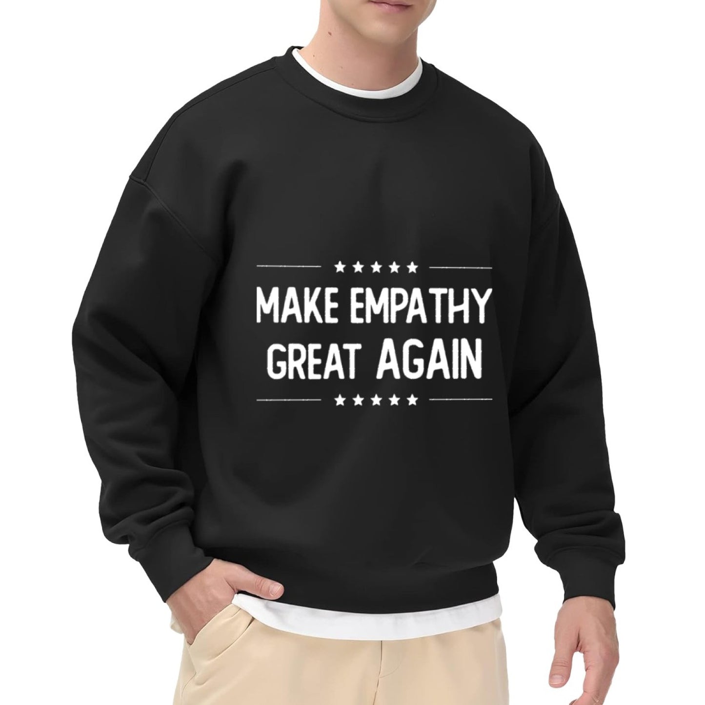 Unisex "Make Empathy Great Again" Empathy-Focused Graphic Sweatshirt