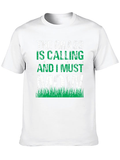 Grass is Calling Funny Lawn Mowing T-Shirt